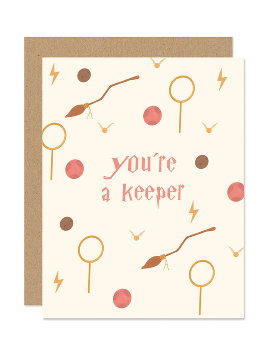 You're a Keeper Card